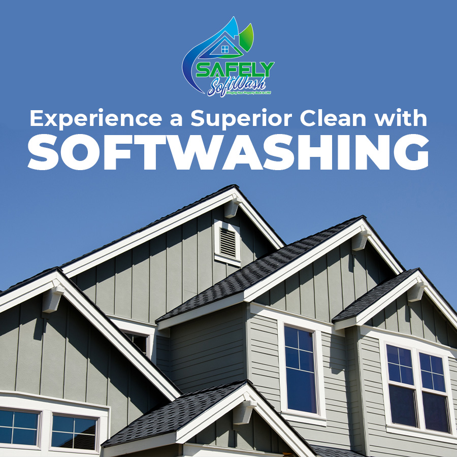 Experience a Superior Clean with Softwashing